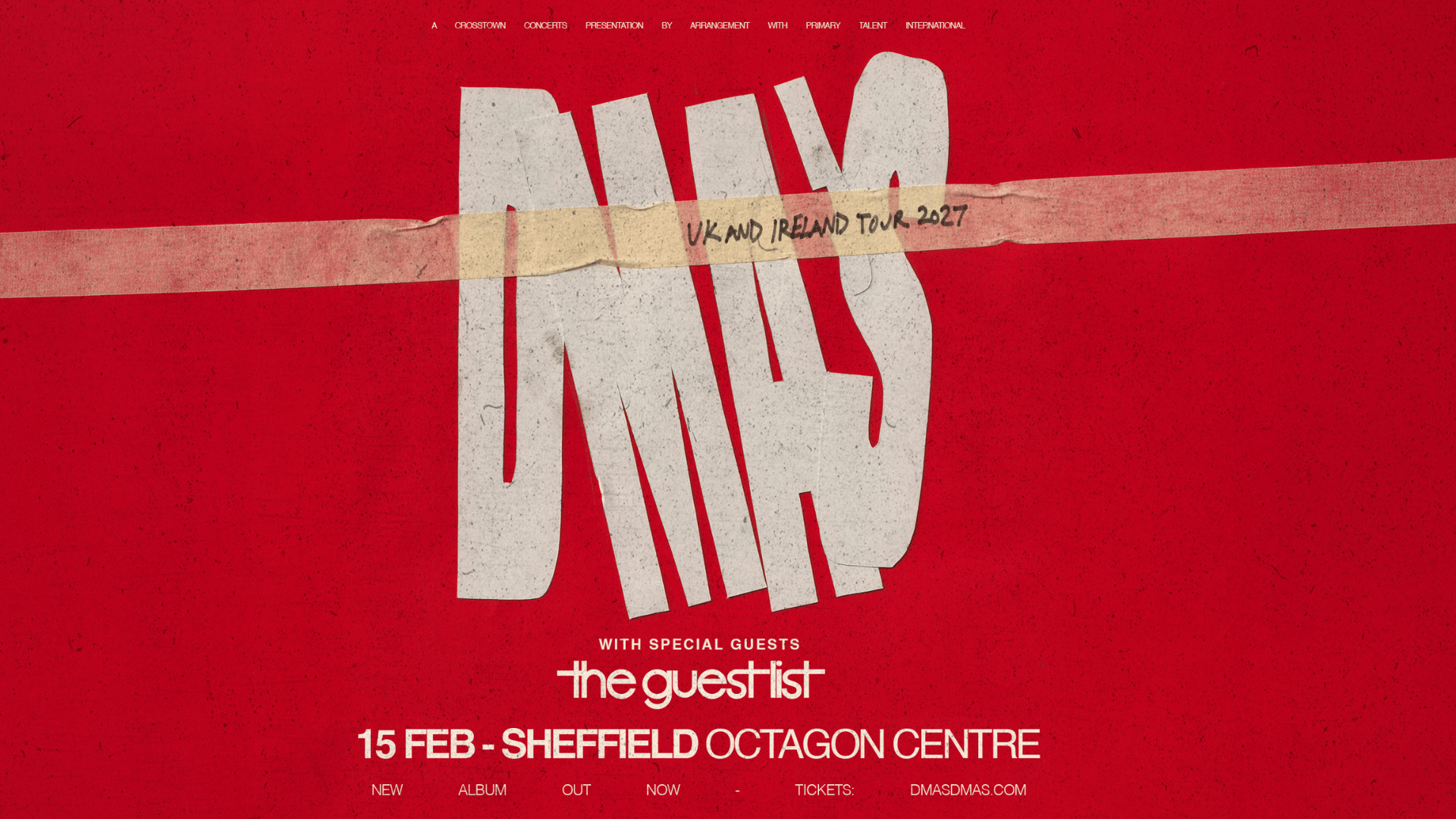 Dma’s poster at Sheffield Octagon